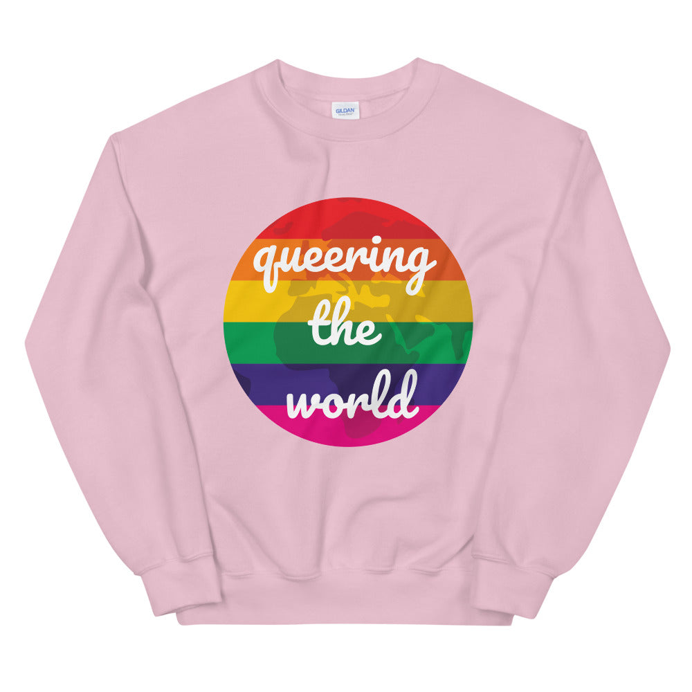 Queering The World Unisex Sweatshirt