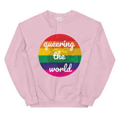 Queering The World Unisex Sweatshirt