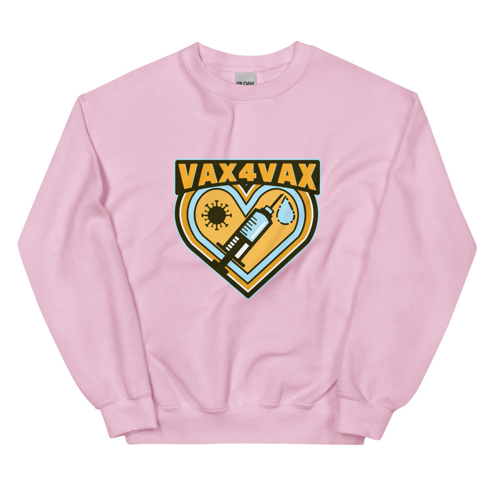 Vax 4 Vax Unisex Sweatshirt