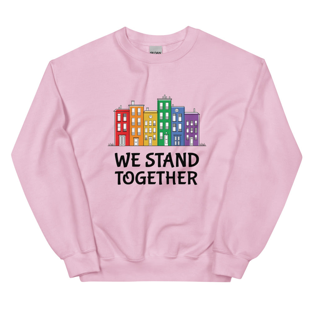 We Stand Together Unisex Sweatshirt