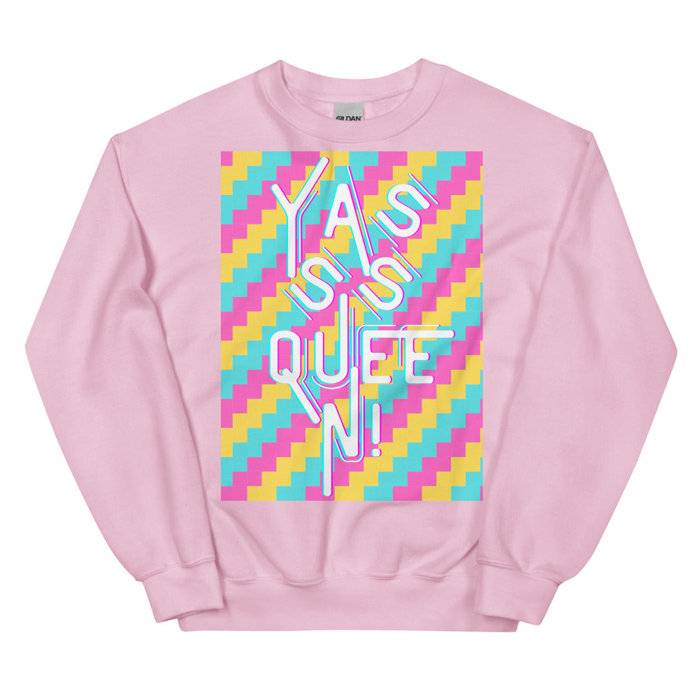 Yasss Queen Unisex Sweatshirt