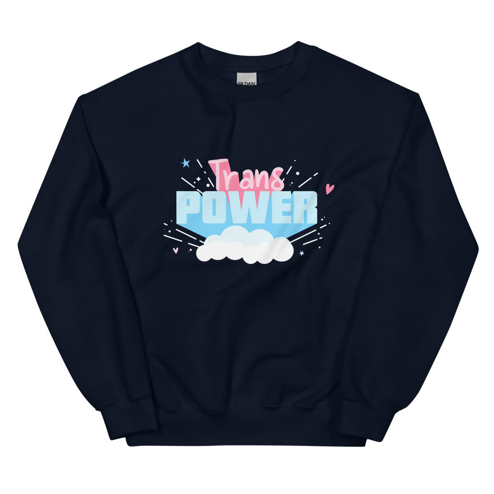Stand Proud Trans Power Unisex Sweatshirt