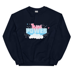 Stand Proud Trans Power Unisex Sweatshirt