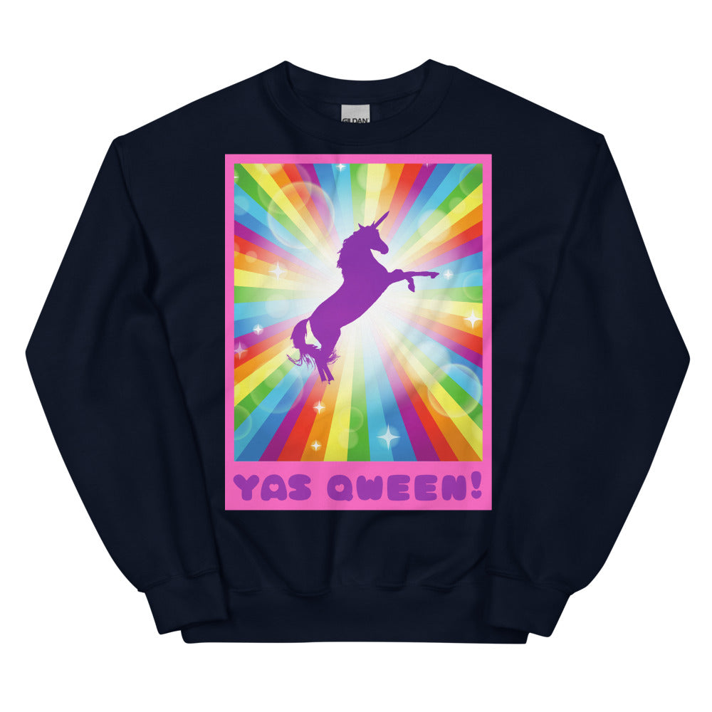 Yas Qween! Unisex Sweatshirt