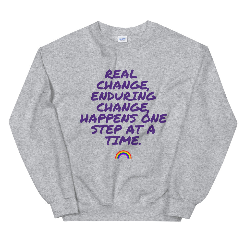 Real Change, Enduring Change Unisex Sweatshirt