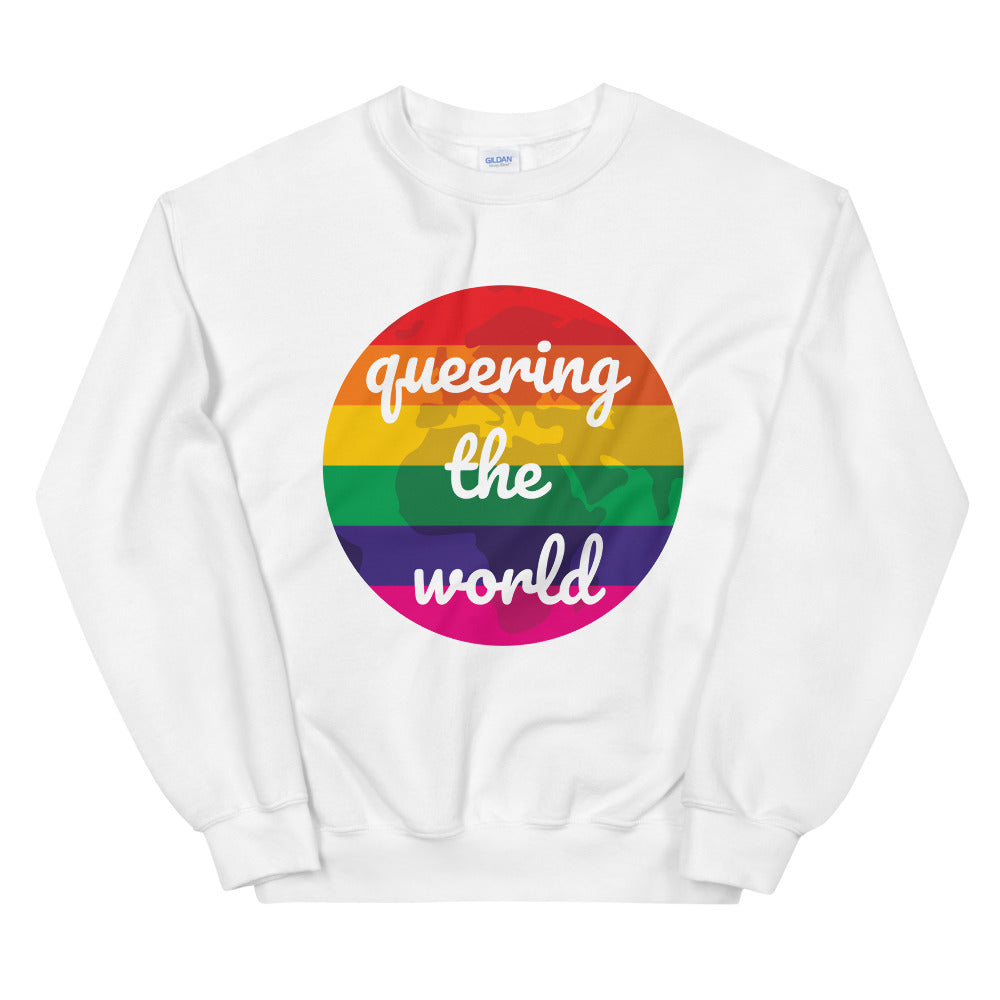Queering The World Unisex Sweatshirt