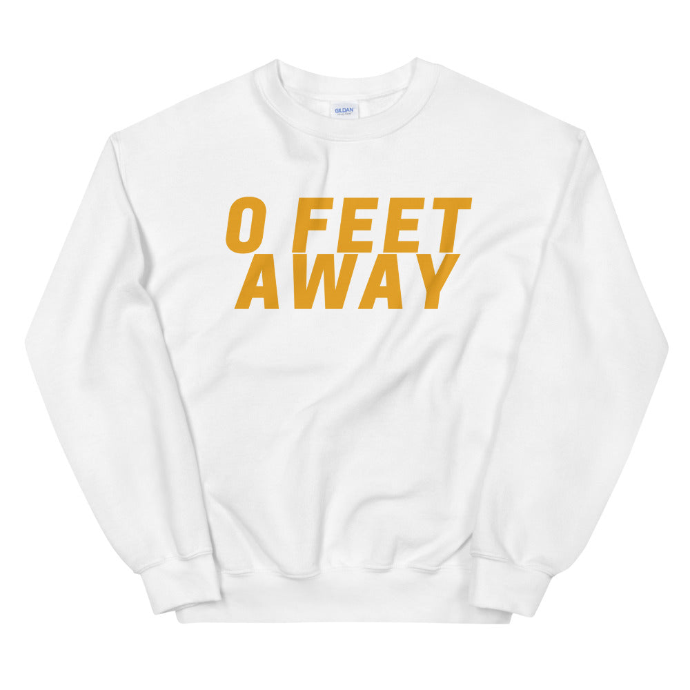 Zero Feet Away Grindr Unisex Sweatshirt