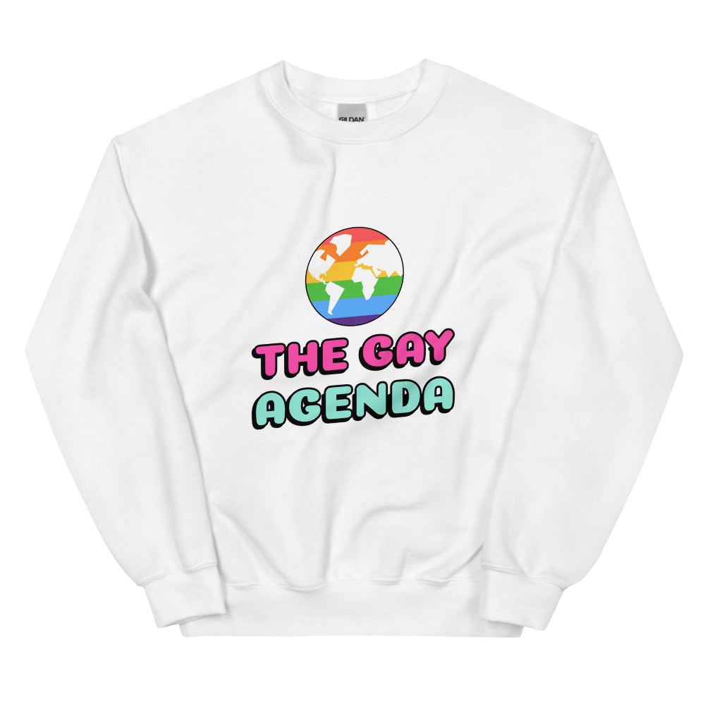 The Gay Agenda Unisex Sweatshirt