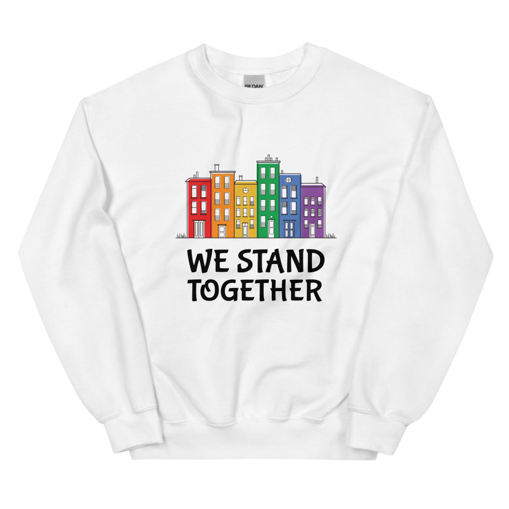 We Stand Together Unisex Sweatshirt