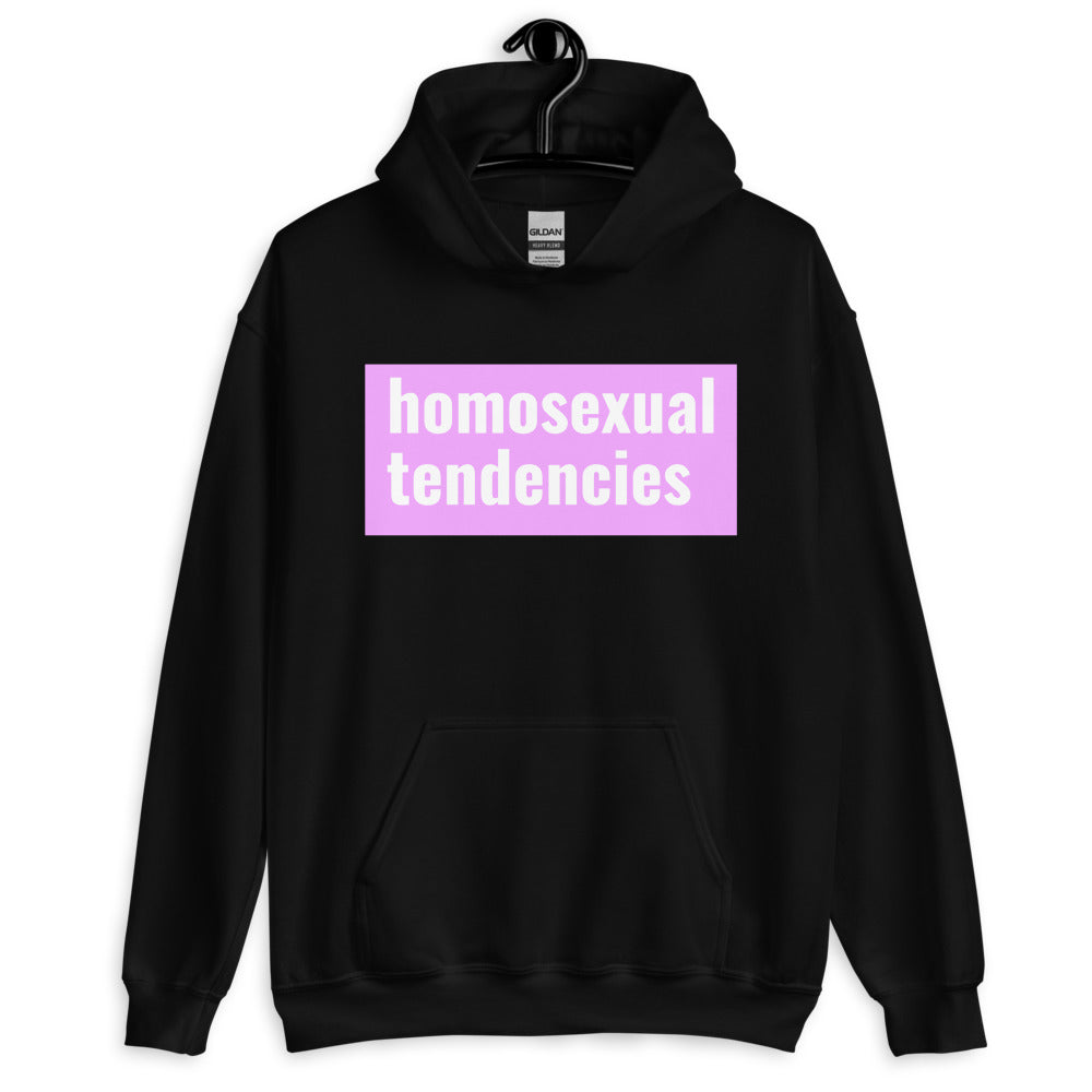 Homosexual Tendencies Unisex Hoodie