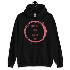I Like The Wine Not The Label Pansexual Unisex Hoodie