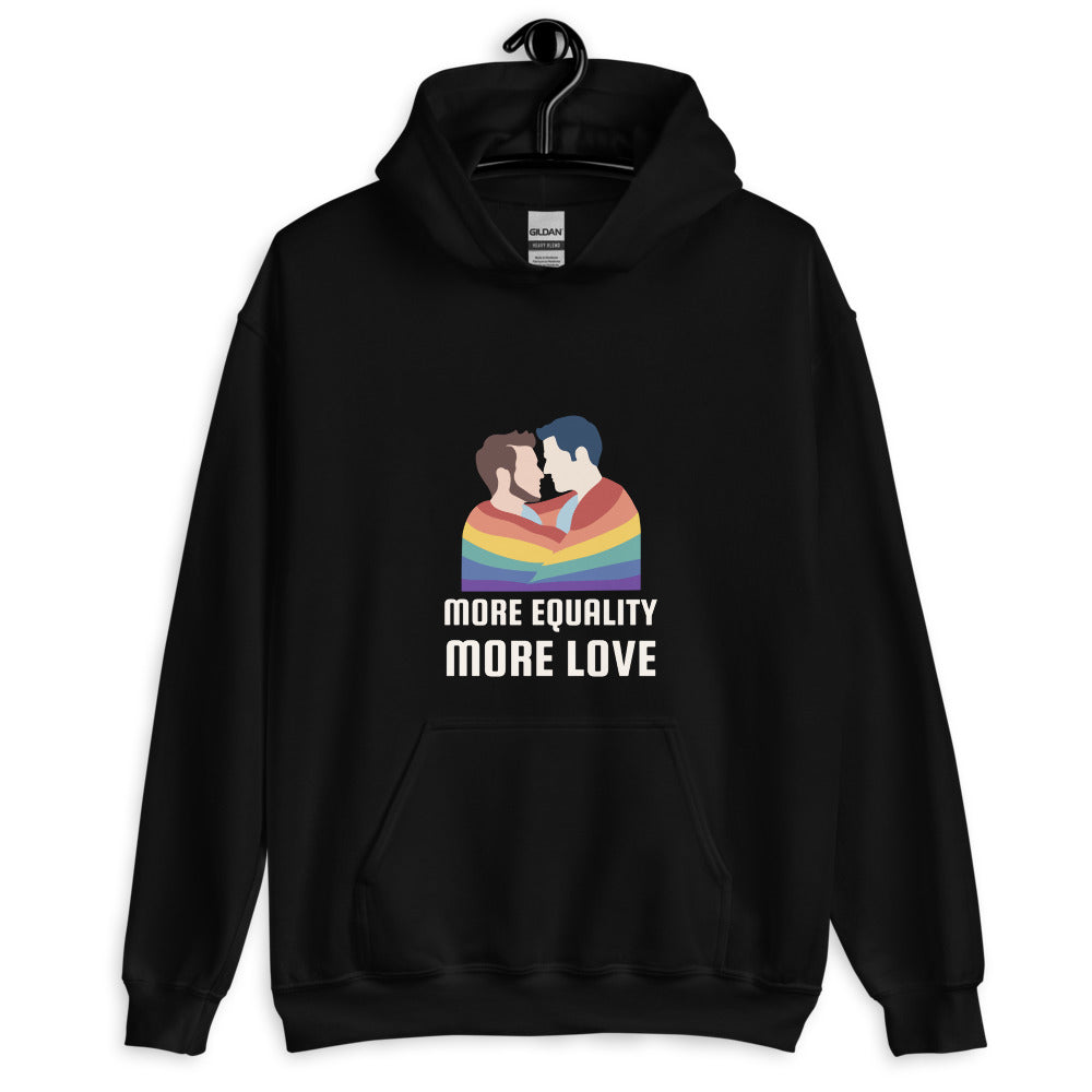 More Equality More Love Unisex Hoodie