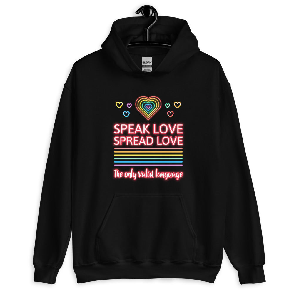 Speak Love Spread Love Unisex Hoodie