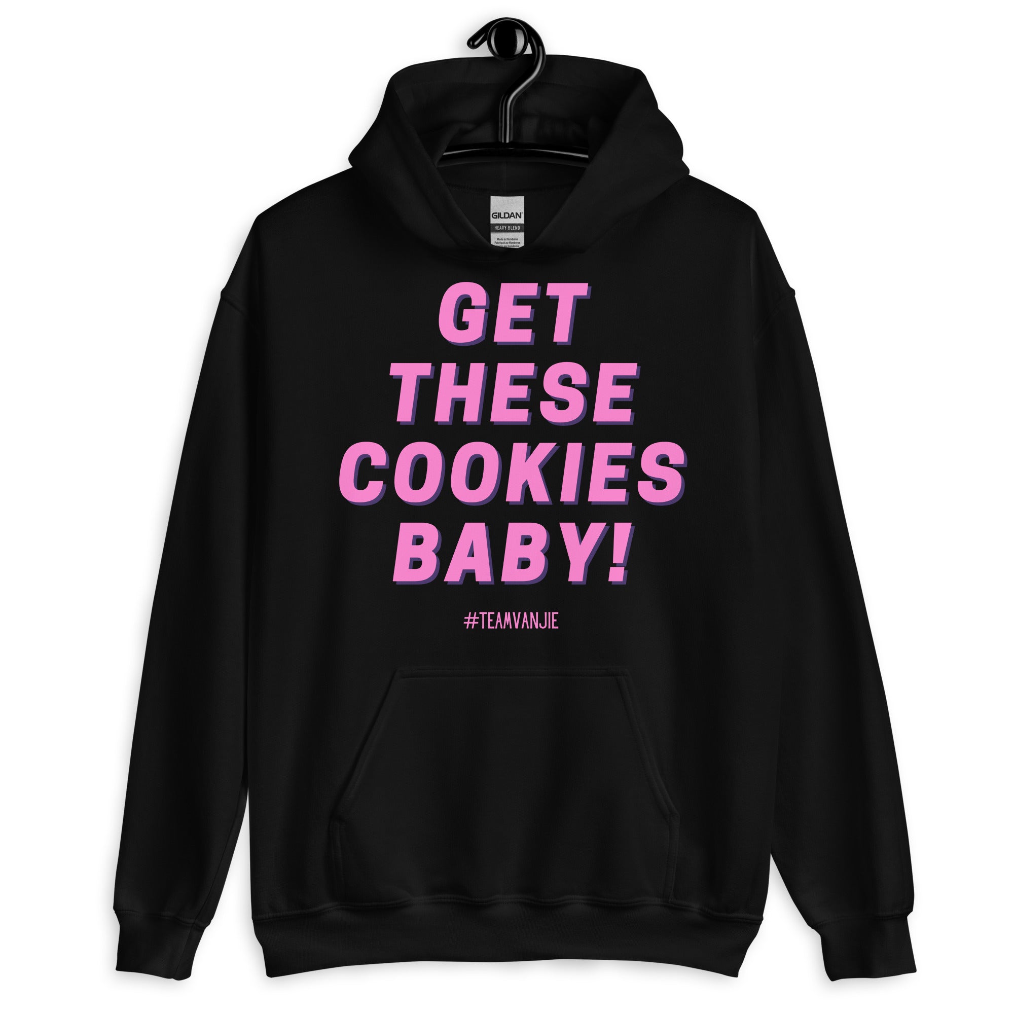 Get These Cookies Unisex Hoodie