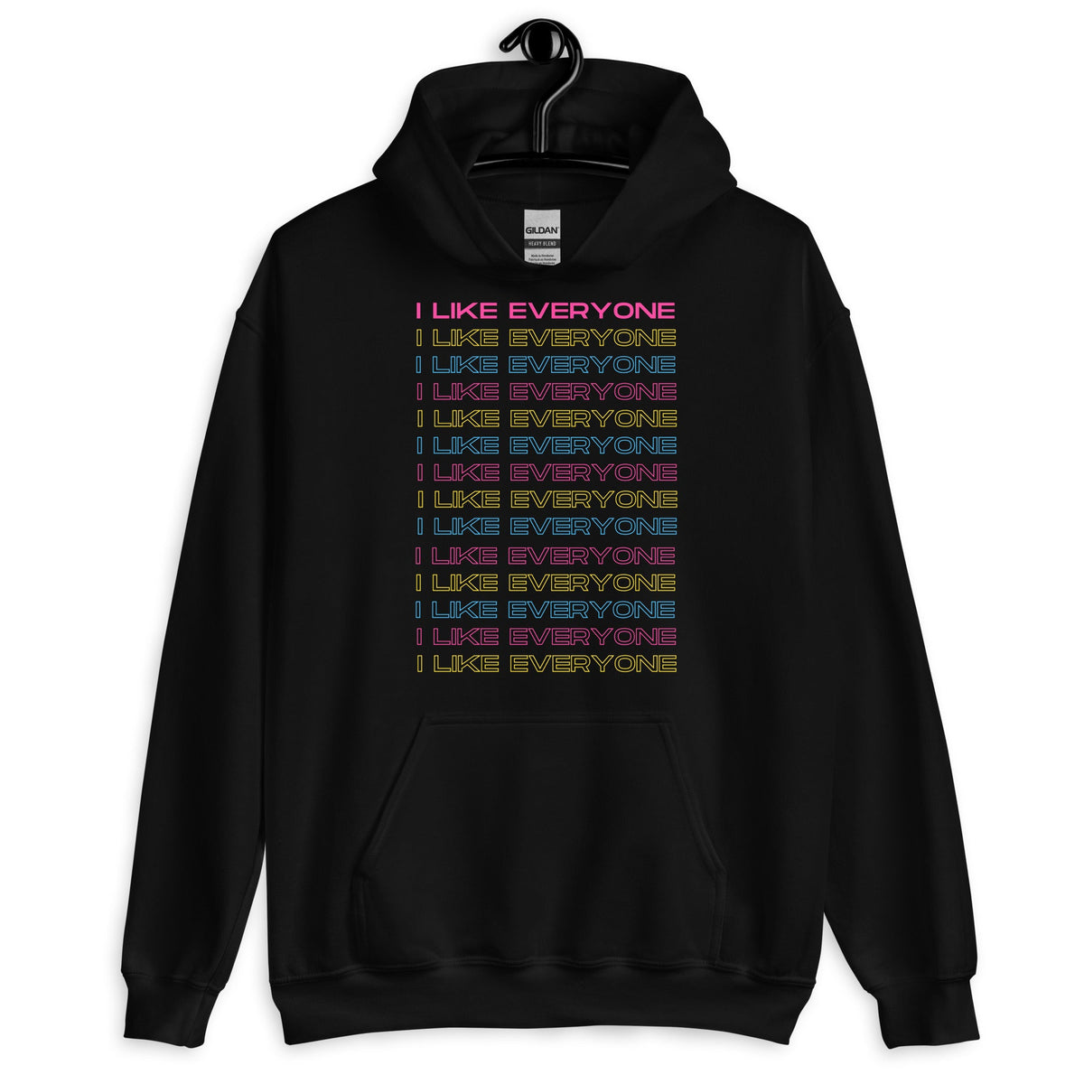 I Like Everyone Unisex Hoodie