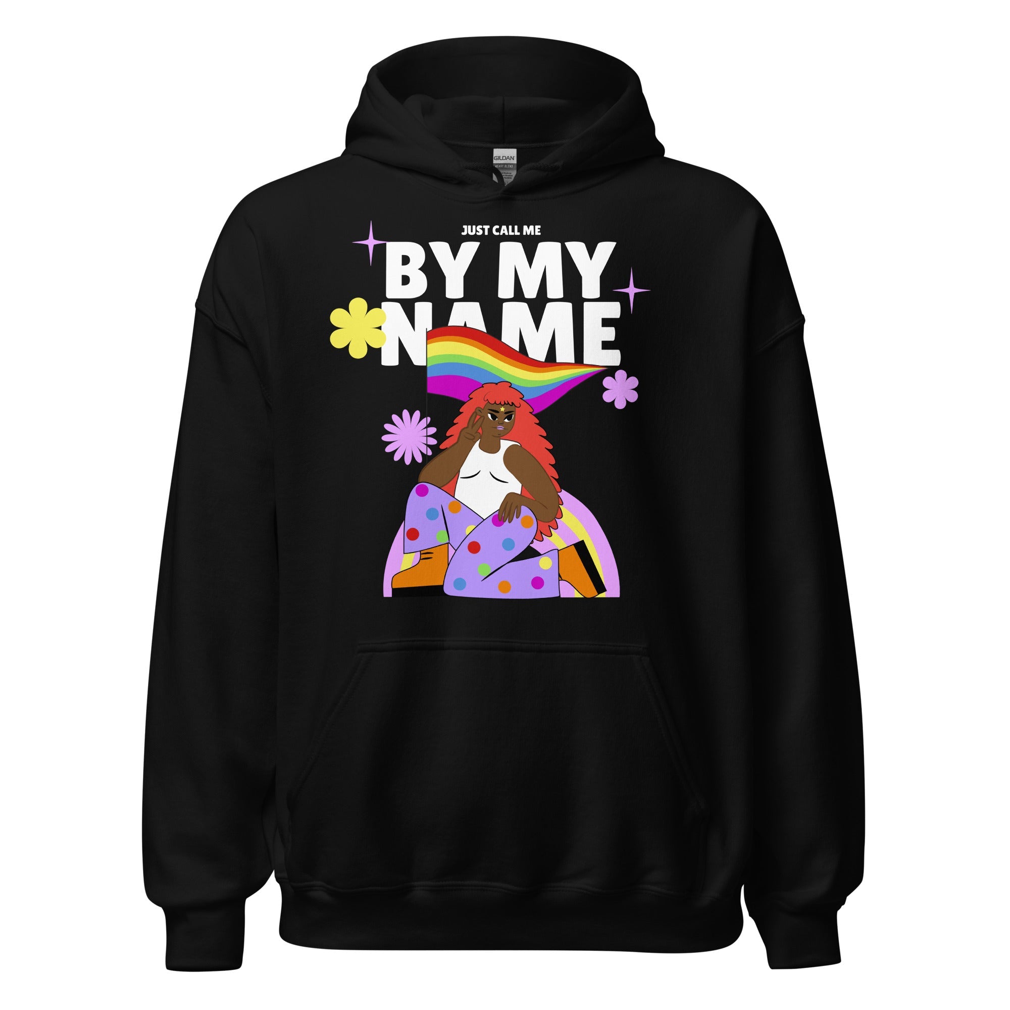 Just Call Me By My Name Unisex Hoodie