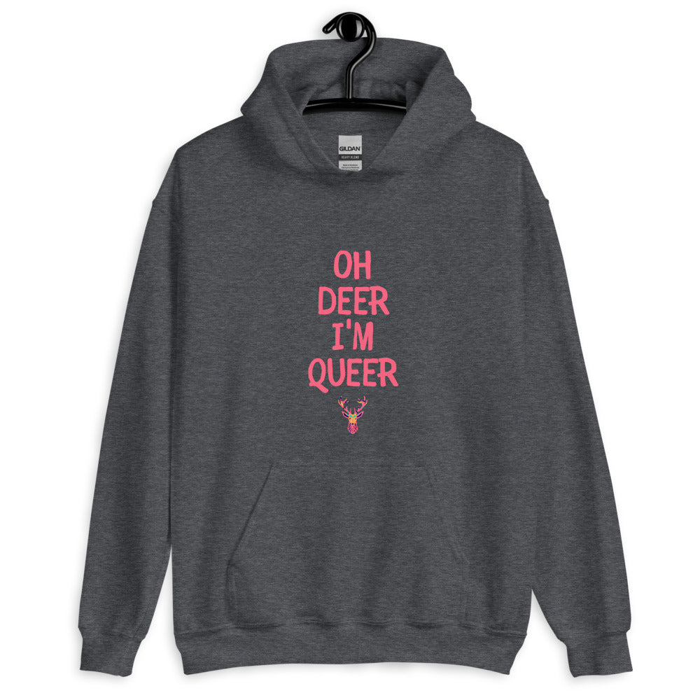Oh Deer I'm Queer Unisex Hoodie