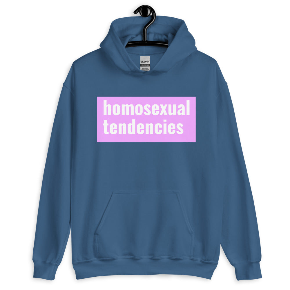 Homosexual Tendencies Unisex Hoodie