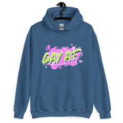 Gay Af  Unisex Hoodie