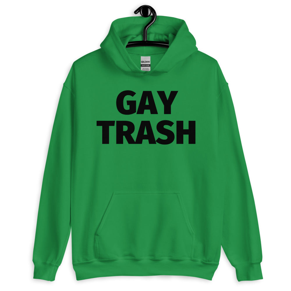 Gay Trash (Black Text) Unisex Hoodie