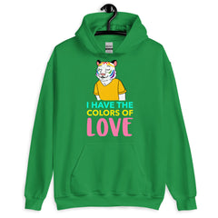 I Have The Colors Of Love Unisex Hoodie
