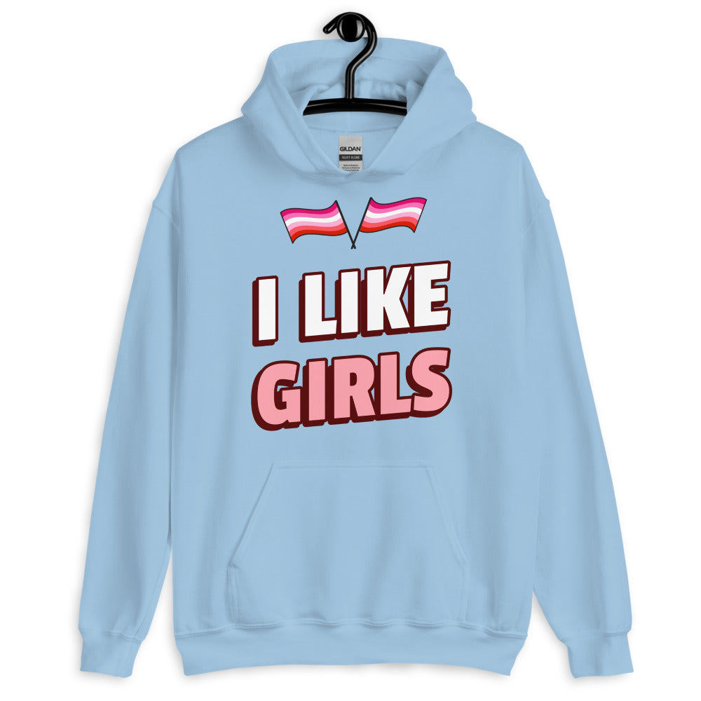 I Like Girls Unisex Hoodie