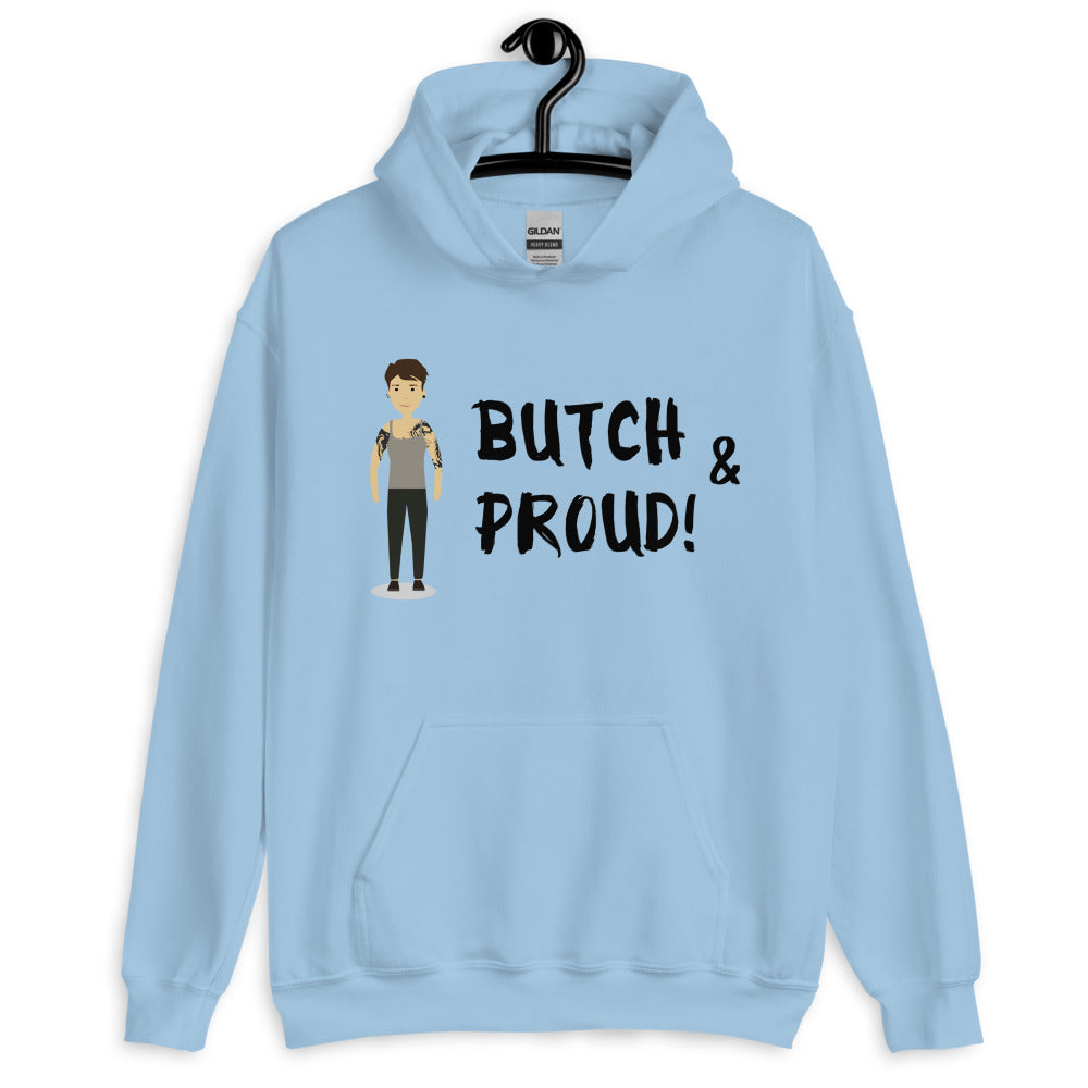 Butch & Proud Unisex Hoodie