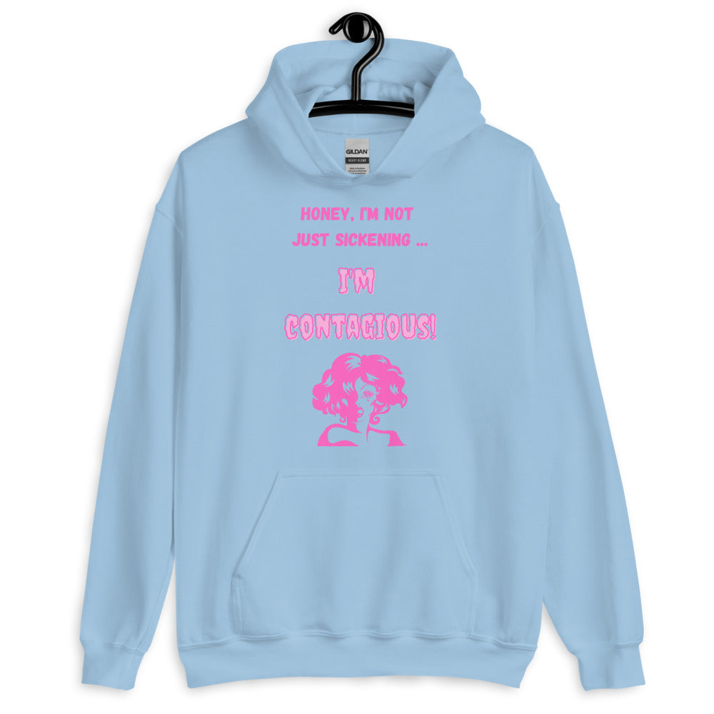 I'm Contagious Unisex Hoodie