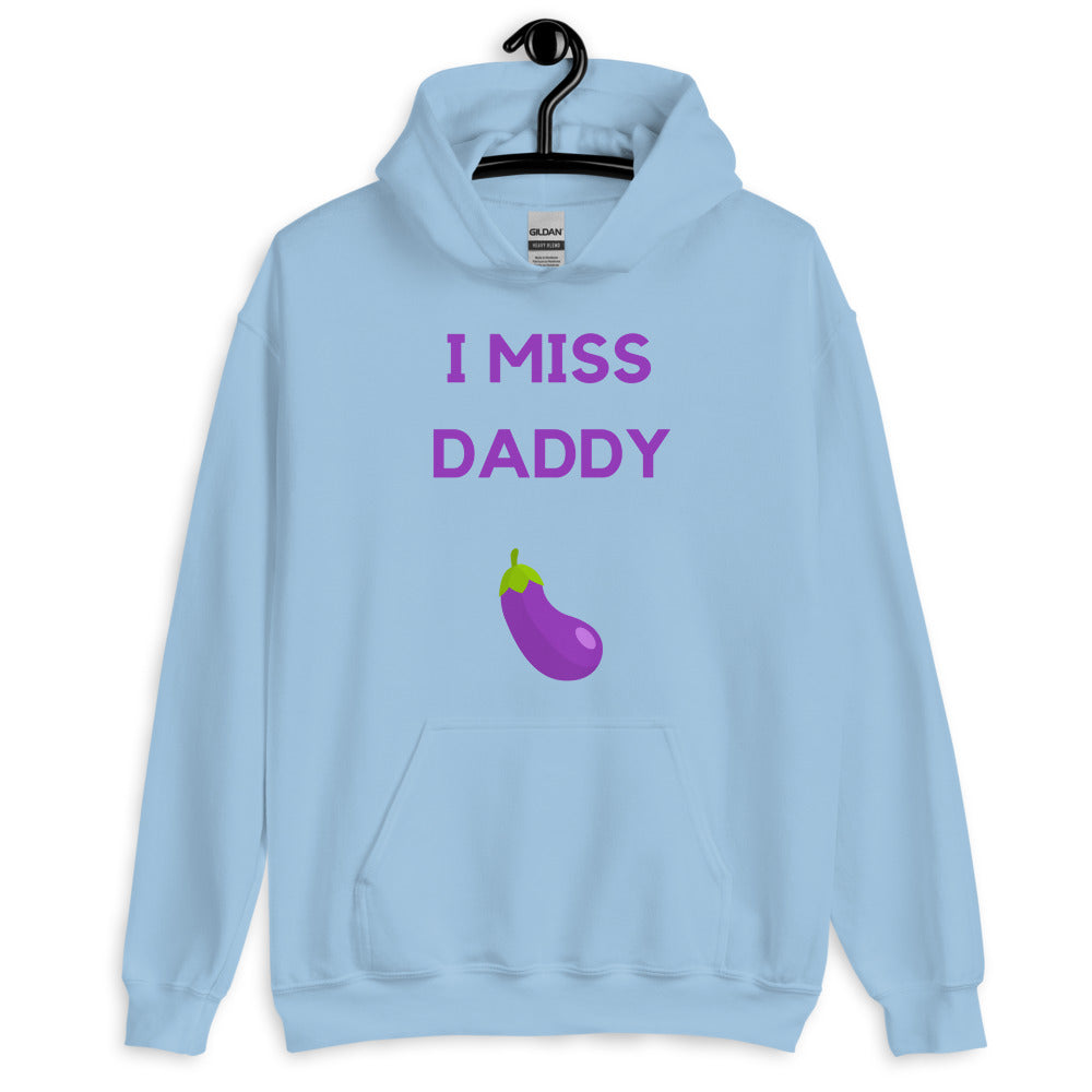 I Miss Daddy Unisex Hoodie