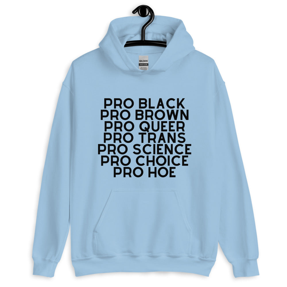 Pro Hoe (Black Text) Unisex Hoodie