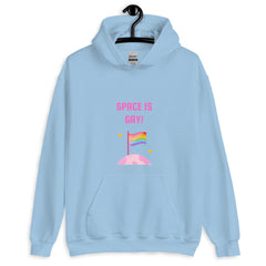 Space Is Gay Unisex Hoodie