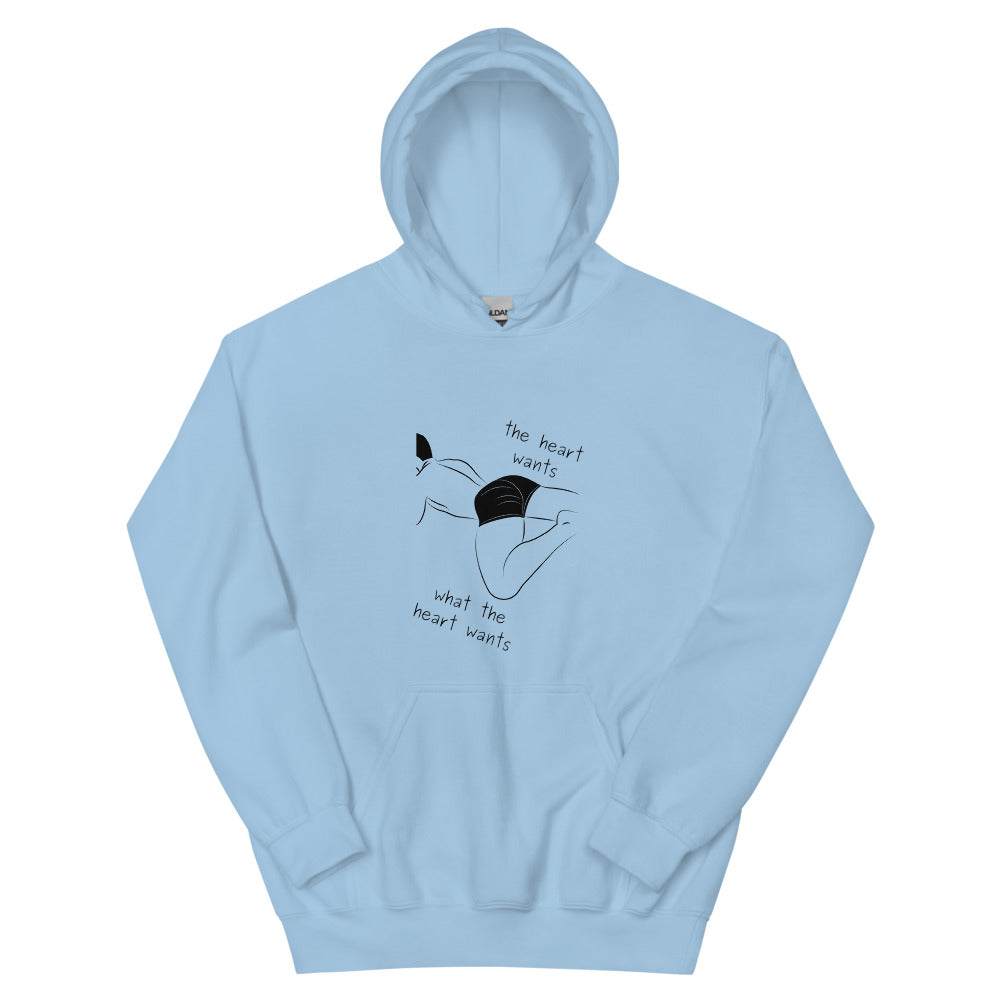 The Heart Wants What The Heart Wants Unisex Hoodie
