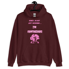 I'm Contagious Unisex Hoodie