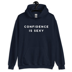 Confidence Is Sexy Unisex Hoodie
