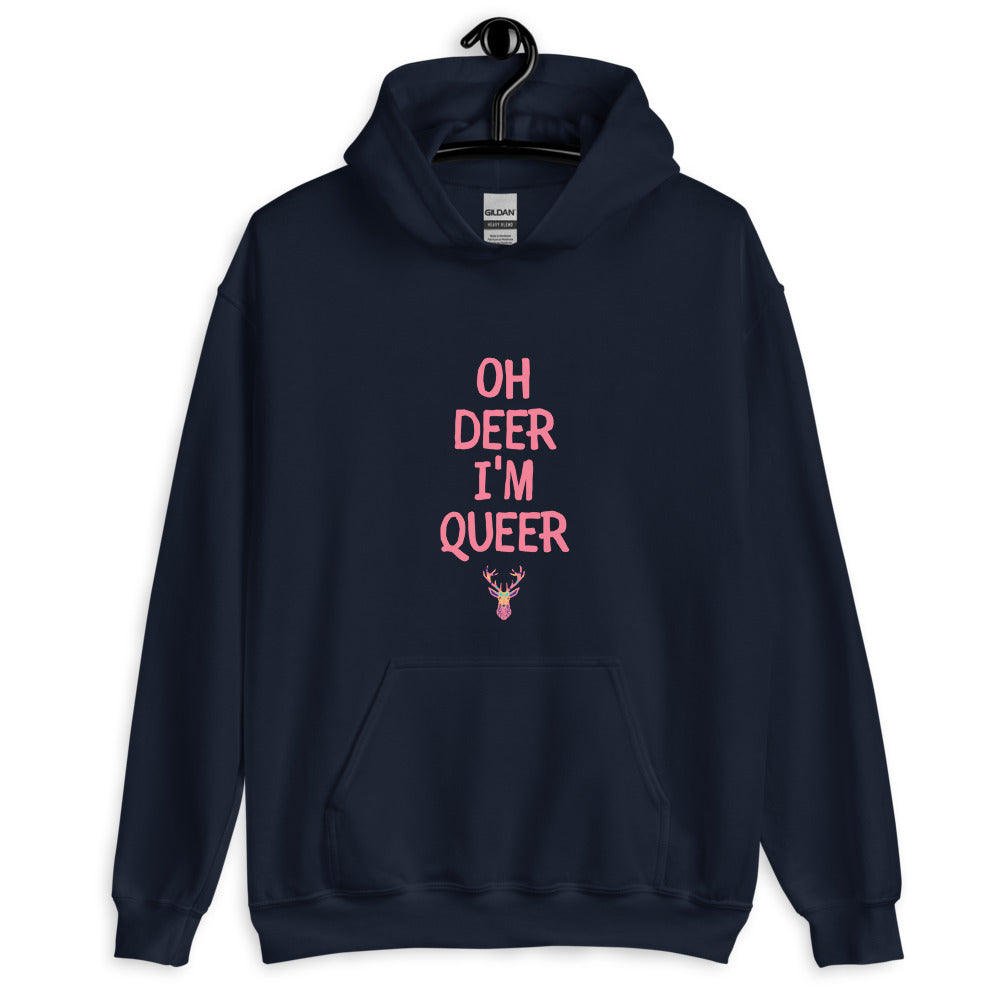 Oh Deer I'm Queer Unisex Hoodie