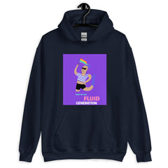 Part Of The Fluid Generation Unisex Hoodie