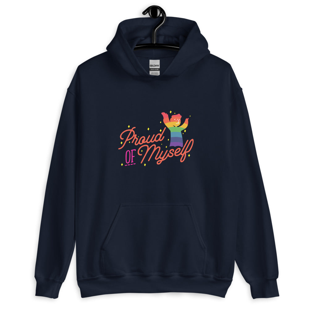 Proud Of Myself Unisex Hoodie