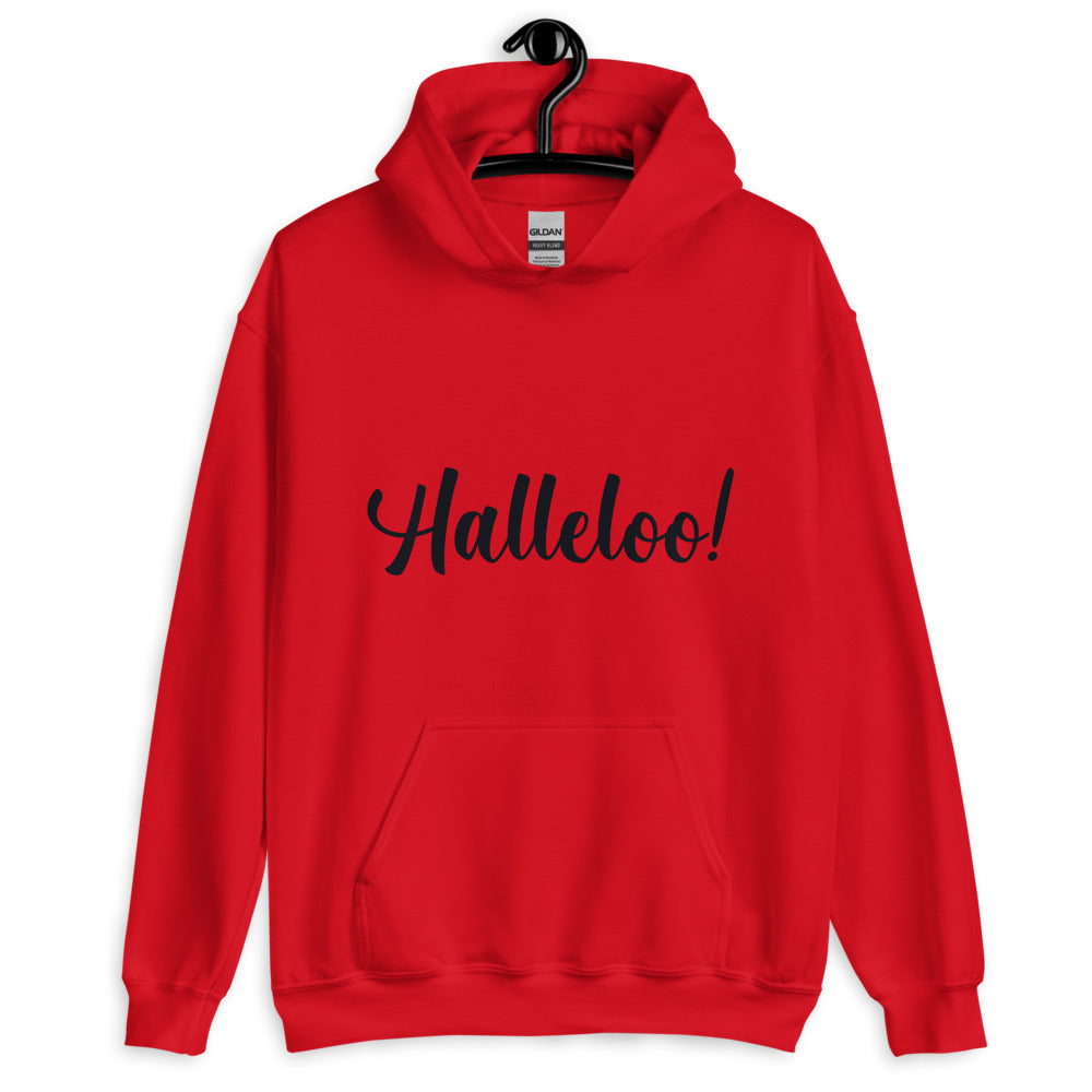 Halleloo! Unisex Hoodie