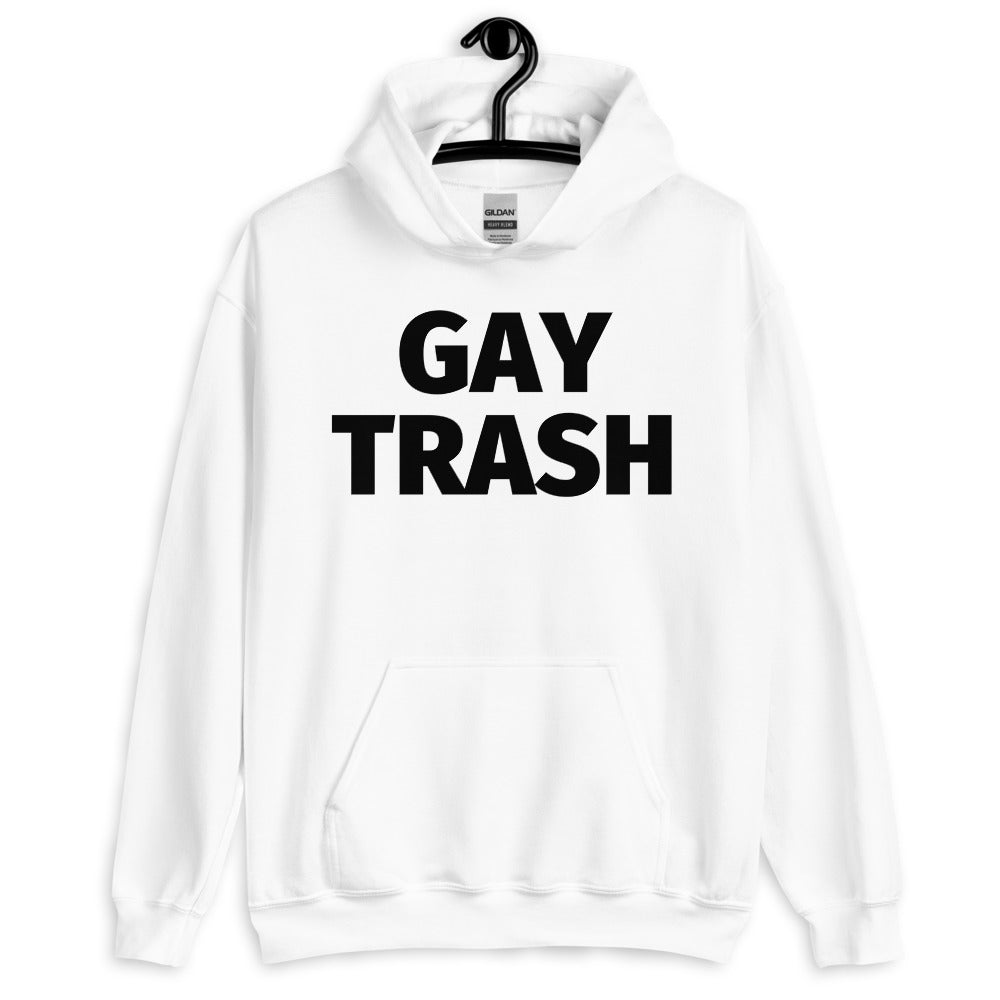 Gay Trash (Black Text) Unisex Hoodie