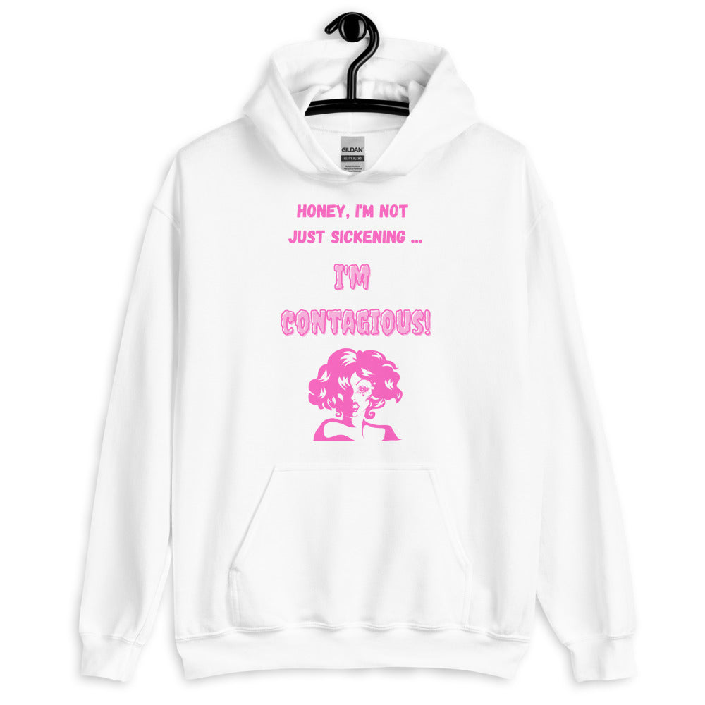 I'm Contagious Unisex Hoodie