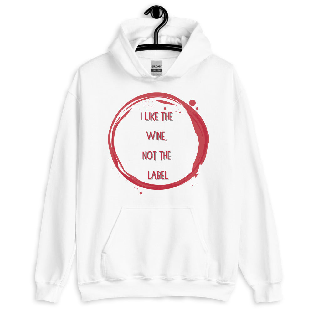 I Like The Wine Not The Label Pansexual Unisex Hoodie
