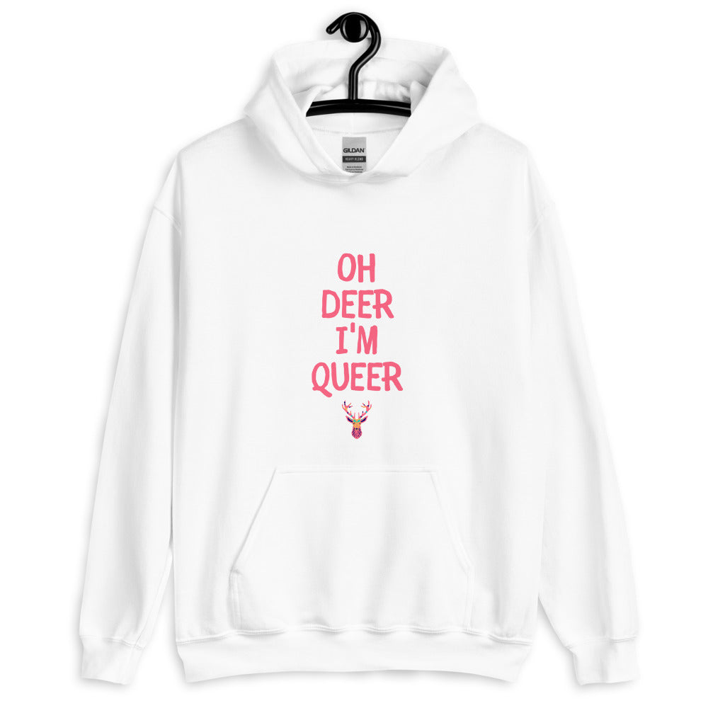 Oh Deer I'm Queer Unisex Hoodie