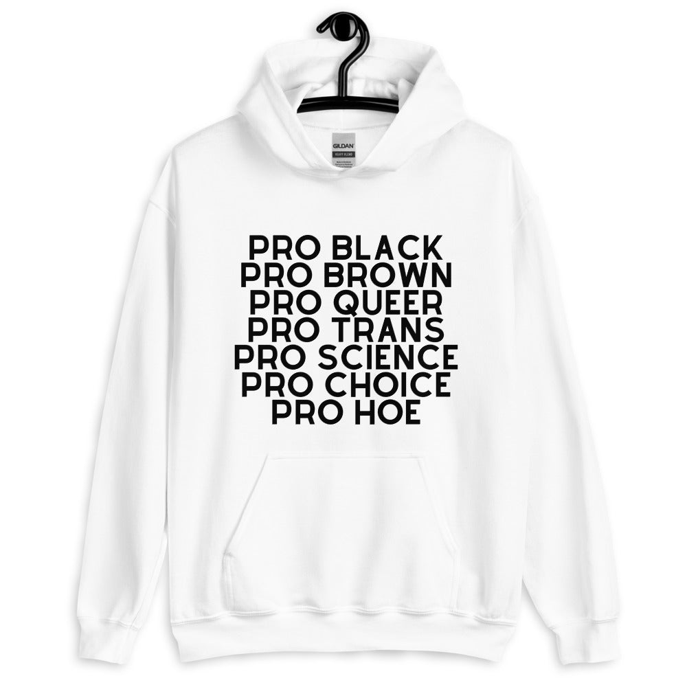 Pro Hoe (Black Text) Unisex Hoodie