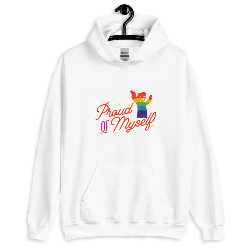Proud Of Myself Unisex Hoodie