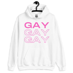 Gay Gay Gay Unisex Hoodie