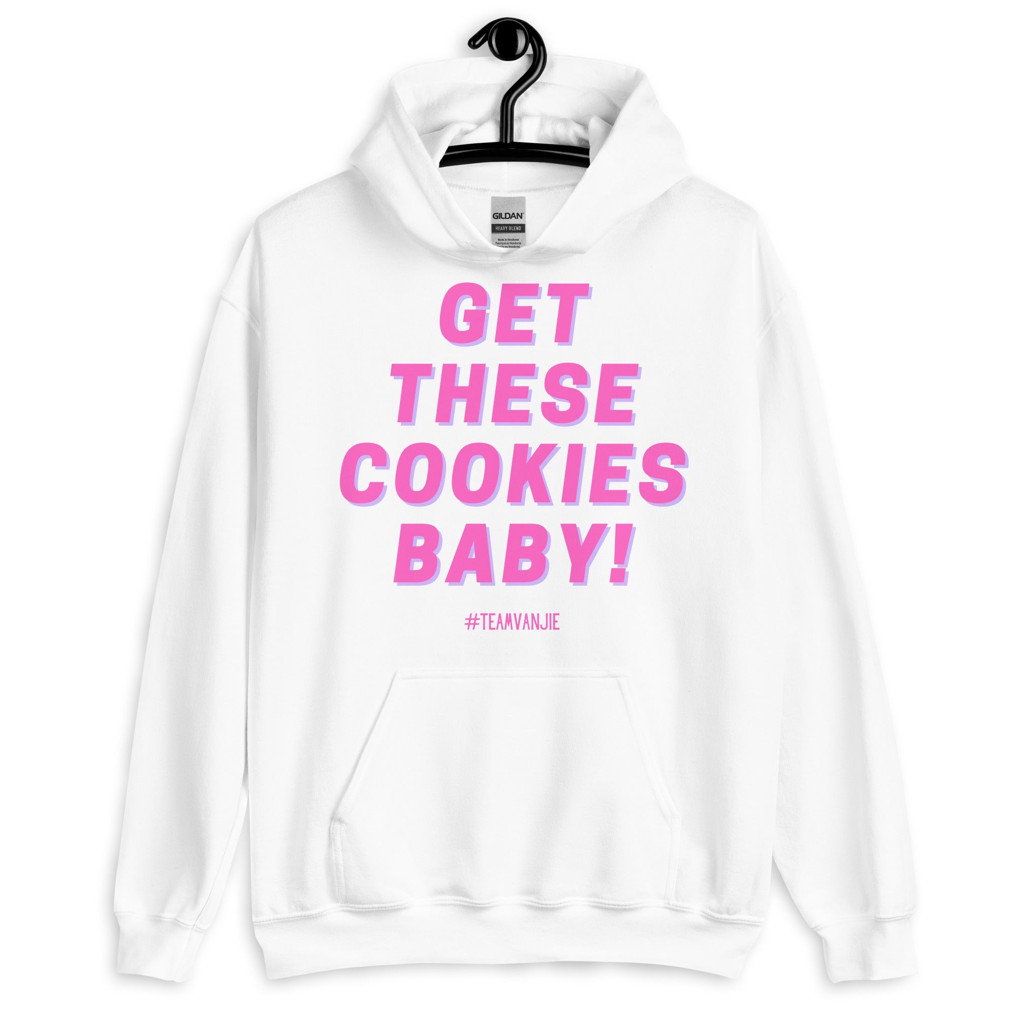 Get These Cookies Unisex Hoodie