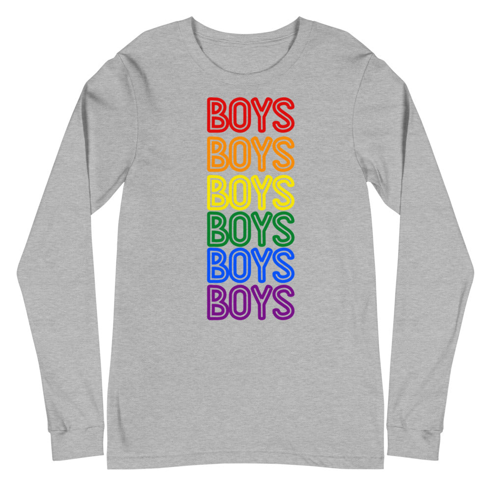 Boys Boys Boys Unisex Long Sleeve T-Shirt