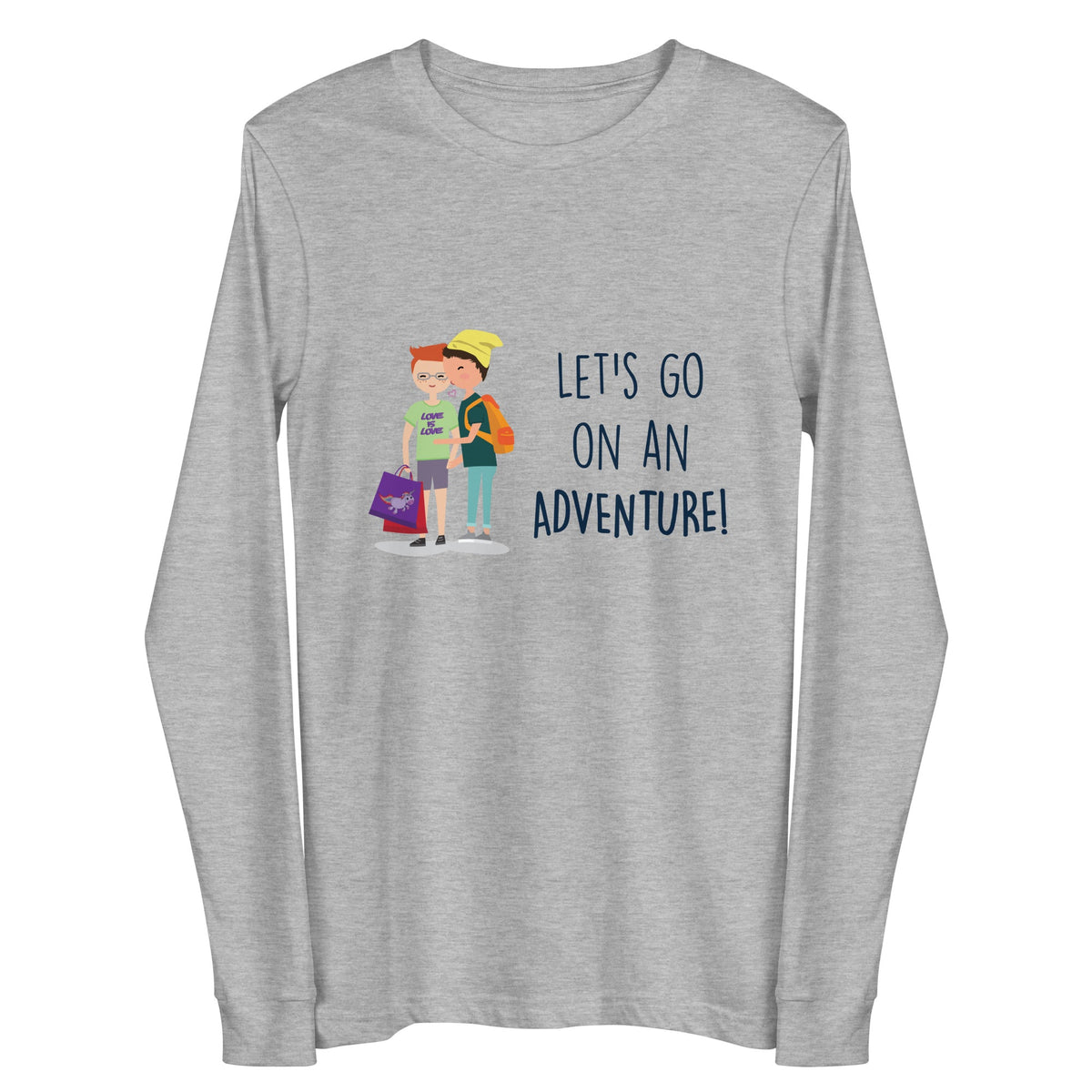 Let's Go On An Adventure Unisex Long Sleeve Tee