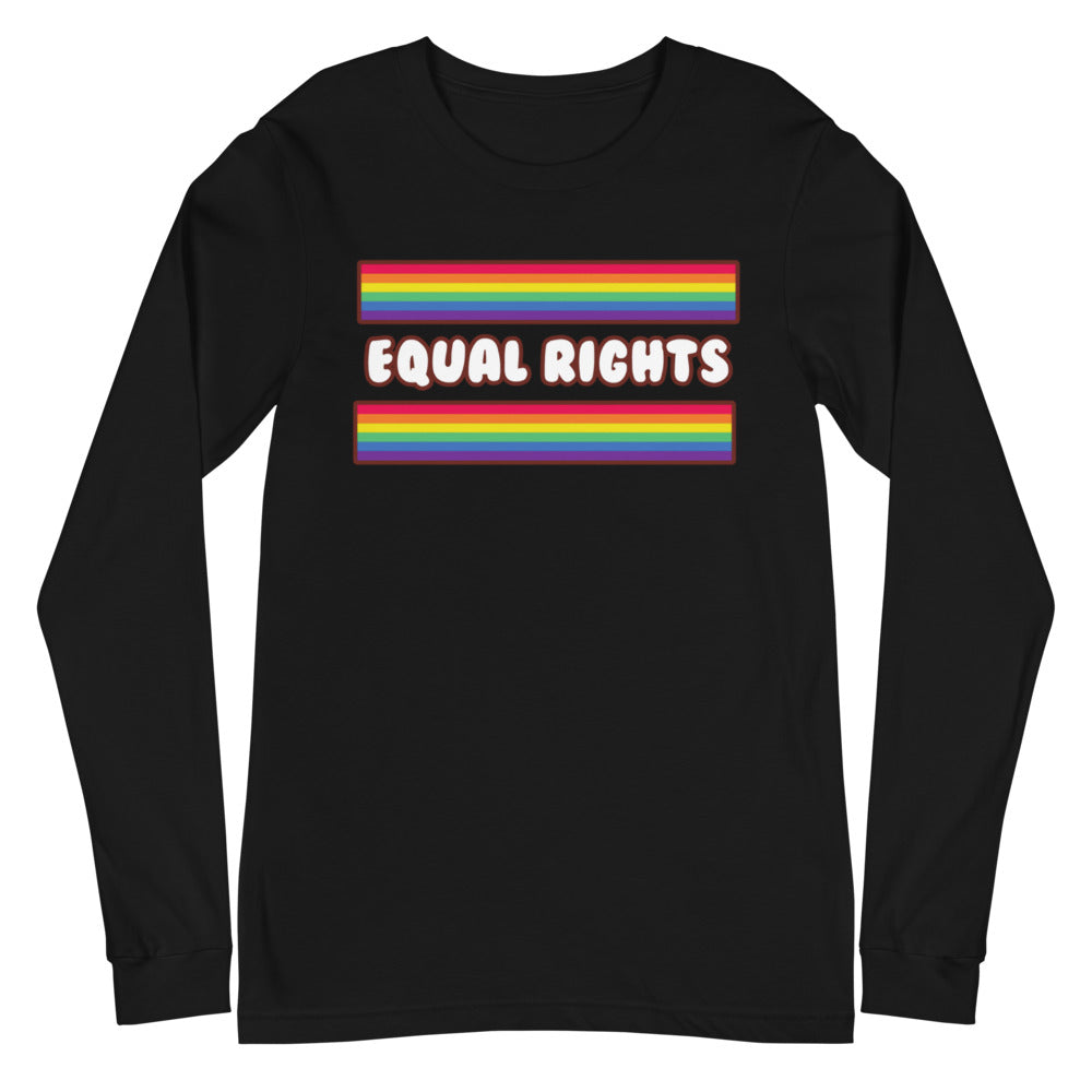 Equal Rights Unisex Long Sleeve T-Shirt