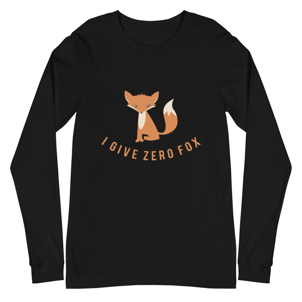 I Give Zero Fox Unisex Long Sleeve T-Shirt